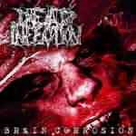 Dead Infection: "Brain Corrosion" – 2004